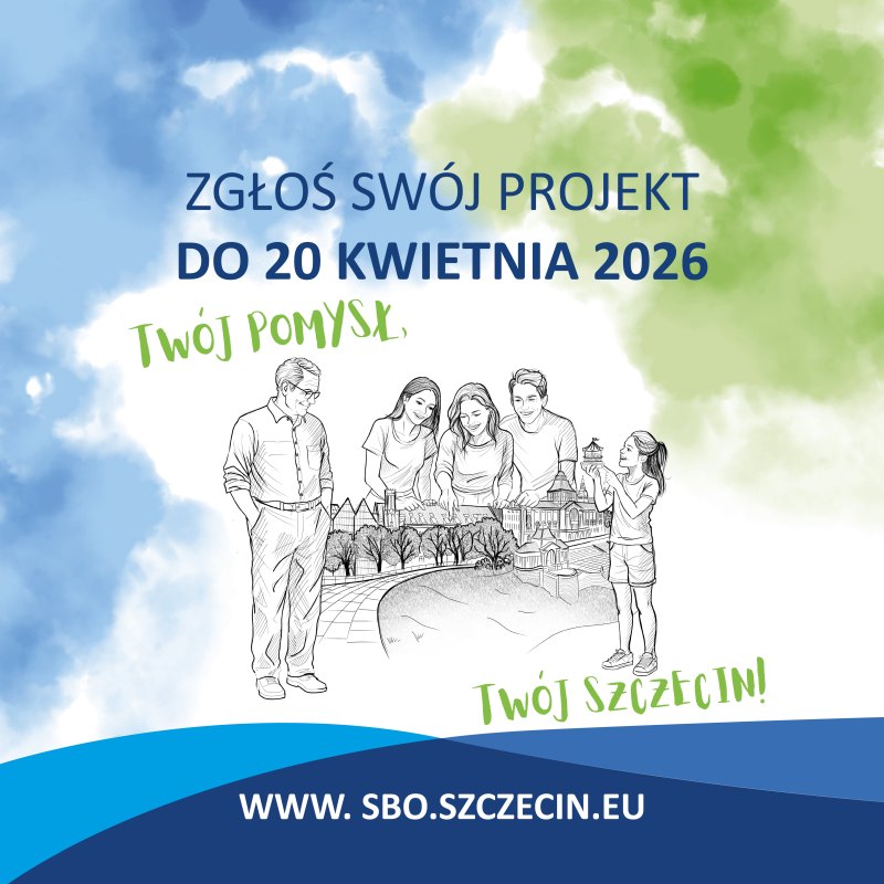 zgłoś projekt do szczecińskiego budżetu obywatelskiego 2027
