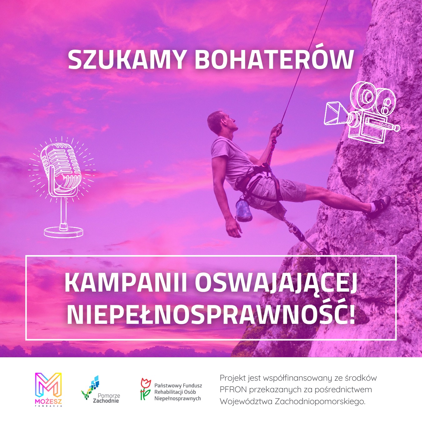 Plakat przedsięwzięcia - na różowym tle obraz wspinasza z niepełnosprawnością wspinającego się na skały, ponadtwo nazwa przedsięwzięcia i szczegóły zawarte w tekście ponizej 