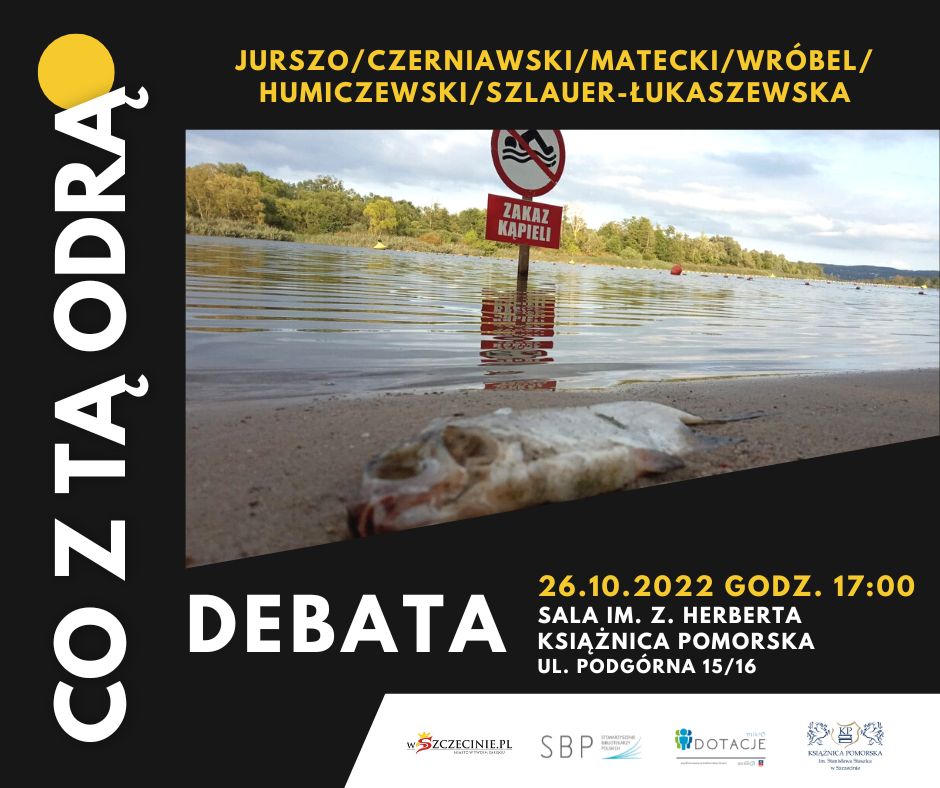 Plakat wydarzenia - materiał organizatora, zdjęcie Odry oraz informacje zawarte w tekście poniżej