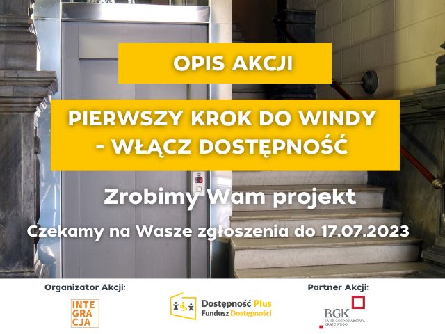 Plakat akcji. W tle schody oraz winda. Na plakacie napis z nazwą akcji oraz terminem zgłoszeń (informacje w linku dołączonym do newsa).